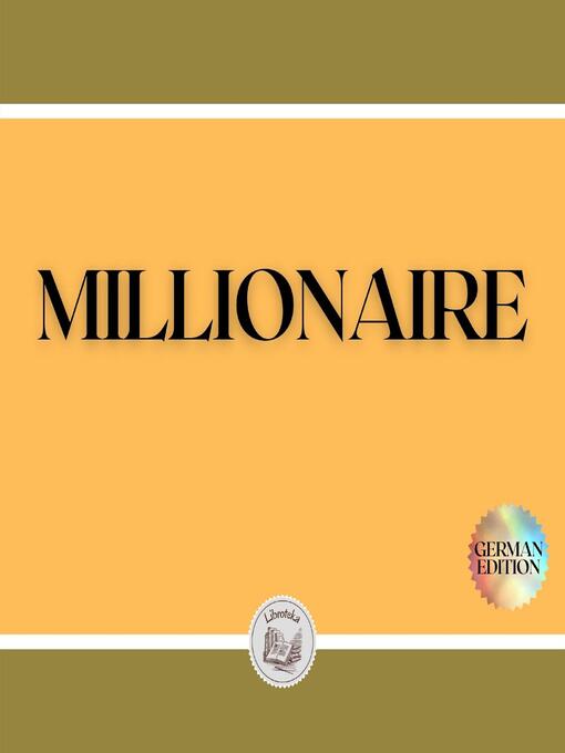 Title details for MILLIONAIRE by LIBROTEKA - Available